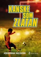 Kanske som Zlatan