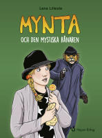 Mynta och den mystiska r&aring;naren