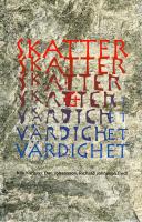Skatter & v&auml;rdighet