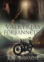 En Valkyrias F&ouml;rbannelse : Gudars Skymning