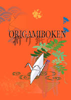 Origamiboken : origami f&ouml;r nyb&ouml;rjare