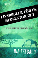 Livsregler f&ouml;r en medelstor get