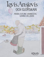 Lovis Ansjovis och gl&ouml;mskan