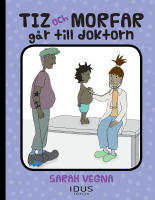Tiz och morfar g&aring;r till doktorn