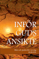 Inf&ouml;r Guds ansikte - B&ouml;n och psalm f&ouml;r var dag