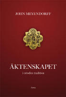 &Auml;ktenskapet : i ortodox tradition