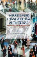 "Herrens verk i m&aring;nga heliga aktiviteter"