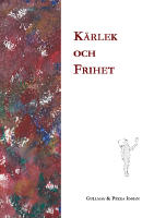K&auml;rlek och frihet