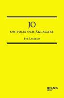 JO om Polis och &Aring;klagare