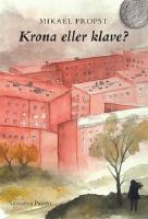 Krona eller klave? - roman