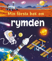 Min f&ouml;rsta bok om rymden