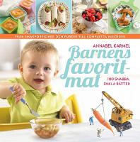 Barnens favoritmat : 100 snabba, enkla r&auml;tter