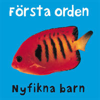 Nyfikna barn. F&ouml;rsta orden