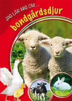 Jag l&auml;r mig om ... bondg&aring;rdsdjur