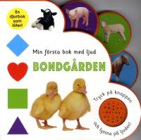 Min f&ouml;rsta bok med ljud. Bondg&aring;rden