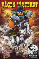 Kalle Ankas Pocket Special : V&auml;gen v&auml;sterut