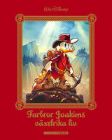 Farbror Joakims v&auml;xelrika liv