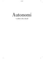 Autonomi - realitet eller ideal?