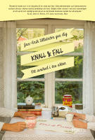Knall & Fall : ett avsked i tre akter