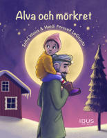 Alva och m&ouml;rkret