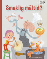 Smaklig m&aring;ltid?