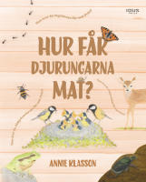Hur f&aring;r djurungarna mat?