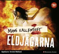 Eldj&auml;garna