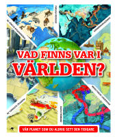 Vad finns var i v&auml;rlden?