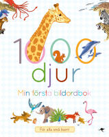 1000 djur : min stora bildordbok