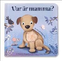 Var &auml;r mamma?