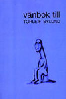 V&auml;nbok till Torleif Bylund