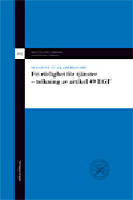 Fri r&ouml;rlighet f&ouml;r tj&auml;nster : tolkning av artikel 49 EGF
