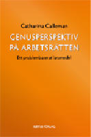Genusperspektiv p&aring; arbetsr&auml;tten : ett problembaserat l&auml;romedel