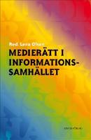 Medier&auml;tt i informationssamh&auml;llet
