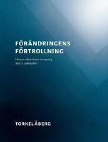F&ouml;r&auml;ndringens f&ouml;rtrollning