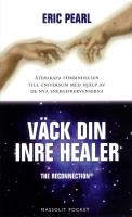 V&auml;ck din inre healer