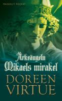 &Auml;rke&auml;ngeln Mikaels mirakel