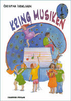 Kring musiken. D. 1, Elevens bok