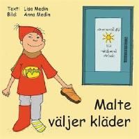 Malte v&auml;ljer kl&auml;der