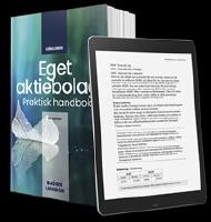 Eget aktiebolag : en praktisk handbok
