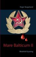Mare Balticum II : Blodr&ouml;d Gryning