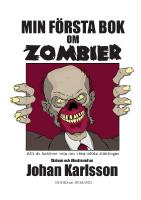 Min f&ouml;rsta bok om zombier