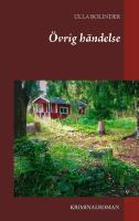 &Ouml;vrig h&auml;ndelse : &Ouml;vrig h&auml;ndelse