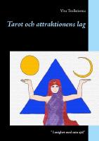 Tarot och attraktionens lag : Tarot och attraktionens lag