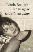 Din st&ouml;rsta gl&auml;dje