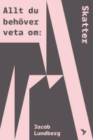 Allt du beh&ouml;ver veta om skatter