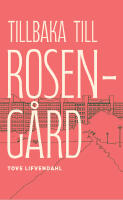 Tillbaka till Roseng&aring;rd