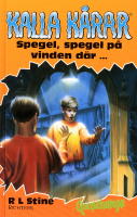 Kalla k&aring;rar. Spegel, spegel p&aring; vinden d&auml;r