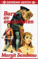 Barn av ensamhet Hft 30 Sandemoserien