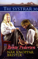 N&auml;r knoppar brister